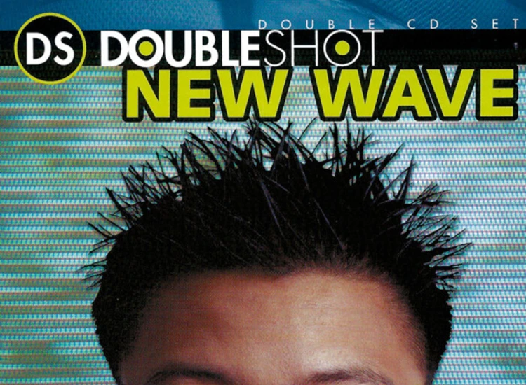 2xCD, Comp Various - Doubleshot: New Wave ansehen