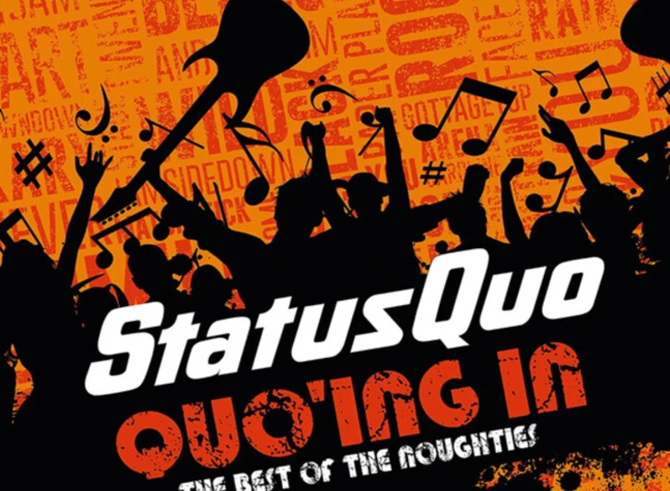 2xCD, Comp Status Quo - Quo'ing In (The Best Of The Noughties) ansehen