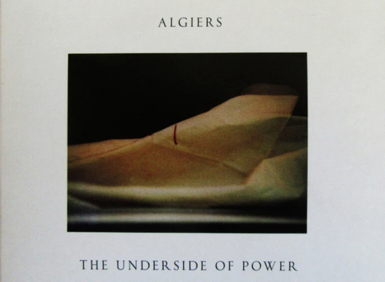 CD, Album Algiers (2) - The Underside Of Power ansehen