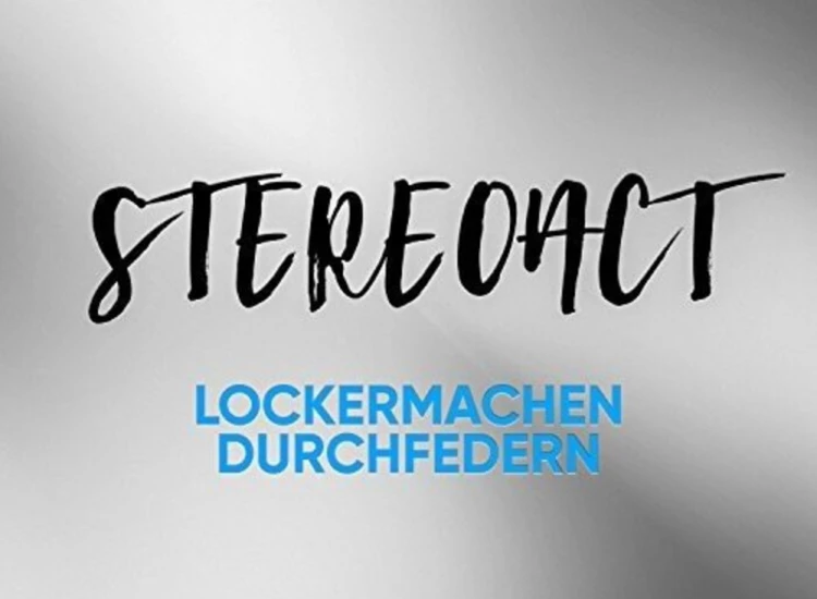 2xCD, Album Stereoact - Lockermachen Durchfedern ansehen