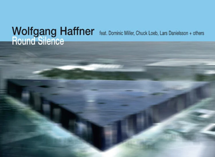 CD, Album Wolfgang Haffner - Round Silence ansehen