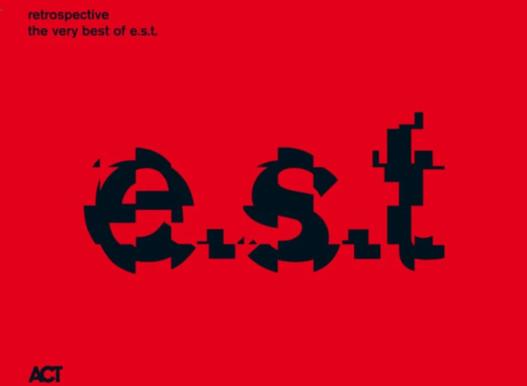 CD, Comp, Jew E.S.T. - Retrospective - The Very Best Of E.S.T. ansehen