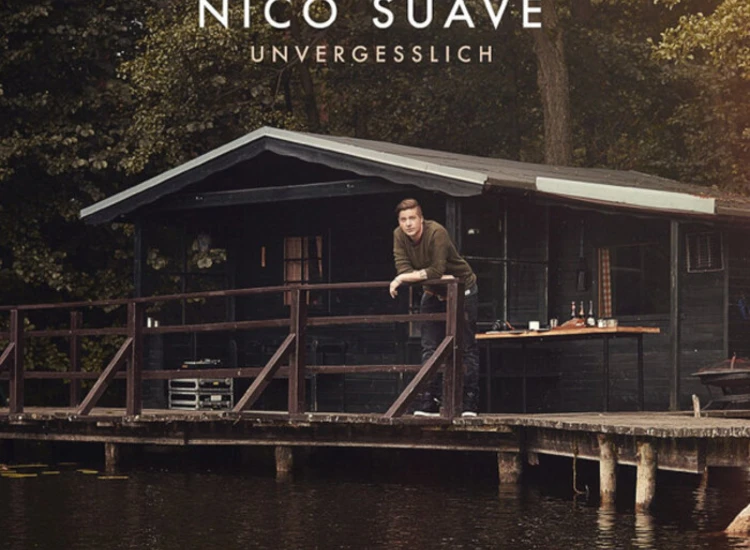 CD, Album Nico Suave - Unvergesslich ansehen