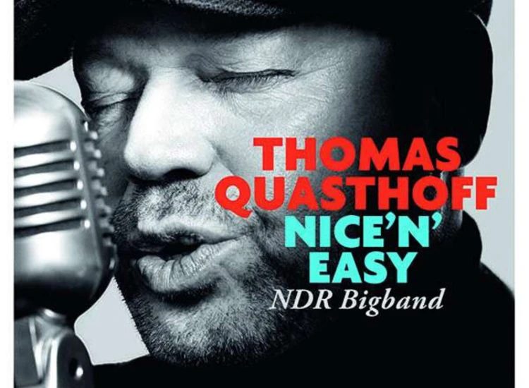 CD, Album Thomas Quasthoff, NDR Bigband* - Nice 'N' Easy ansehen