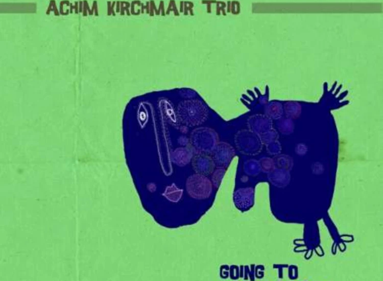 CD Achim Kirchmair Trio - Going To Ladakh ansehen