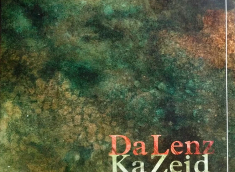 CD, Album DaLenz - Ka Zeid ansehen