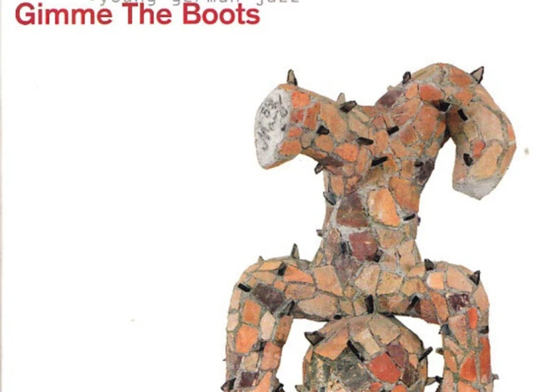 CD, Album, Dig Mo' Blow - Gimme The Boots ansehen