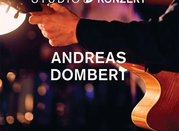 LP, Album, Ltd, Num Andreas Dombert - Studio Konzert ansehen