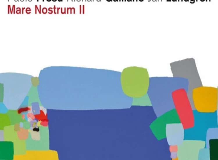 CD, Album Paolo Fresu, Richard Galliano, Jan Lundgren - Mare Nostrum II ansehen