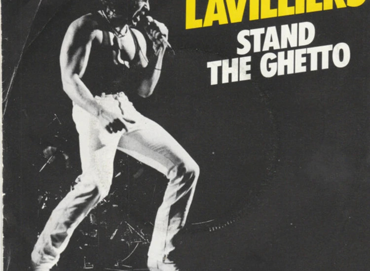 "7"" Lavilliers* - Stand The Ghetto" ansehen