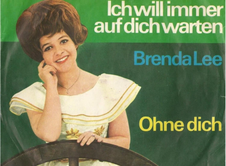 "7"", Single Brenda Lee - Ich Will Immer Auf Dich Warten" ansehen