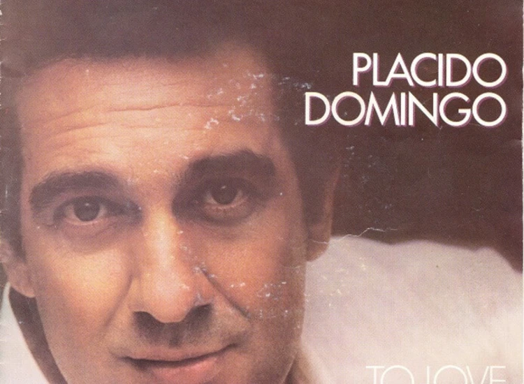 "7"" Placido Domingo - Yesterday / To Love" ansehen