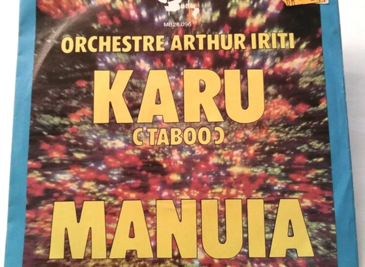 "7"", Single Orchestre Arthur Iriti* - Karu (Taboo)" ansehen