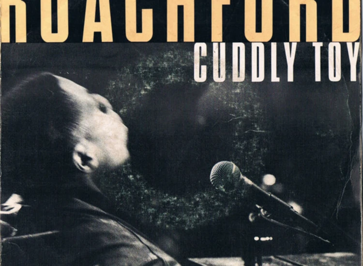 "7"", Single Roachford - Cuddly Toy" ansehen