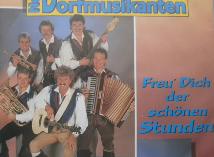 "7"", Single Neue Allgäuer Dorfmusikanten - Freu' Dich Der Schönen Stunden" ansehen