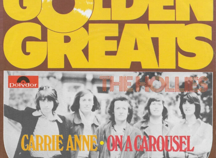 "7"", Single The Hollies - Carrie Anne / On A Carousel" ansehen