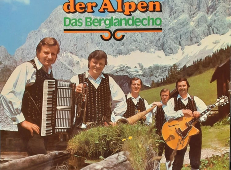 LP Das Berglandecho* - Diesseits Und Jenseits Der Alpen ansehen