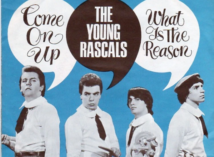 "7"", Single, Mono The Young Rascals - Come On Up / What Is The Reason" ansehen