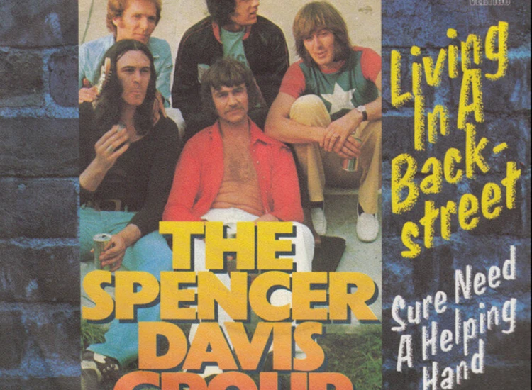 "7"", Single The Spencer Davis Group - Living In A Back-Street" ansehen