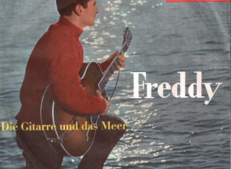 "7"", Single, Mono Freddy* - Die Gitarre Und Das Meer" ansehen