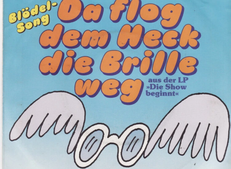 "7"", Single Evelyn Künneke - Da Flog Dem Heck Die Brille Weg" ansehen