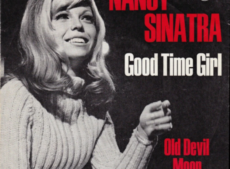 "7"", Single Nancy Sinatra - Good Time Girl" ansehen