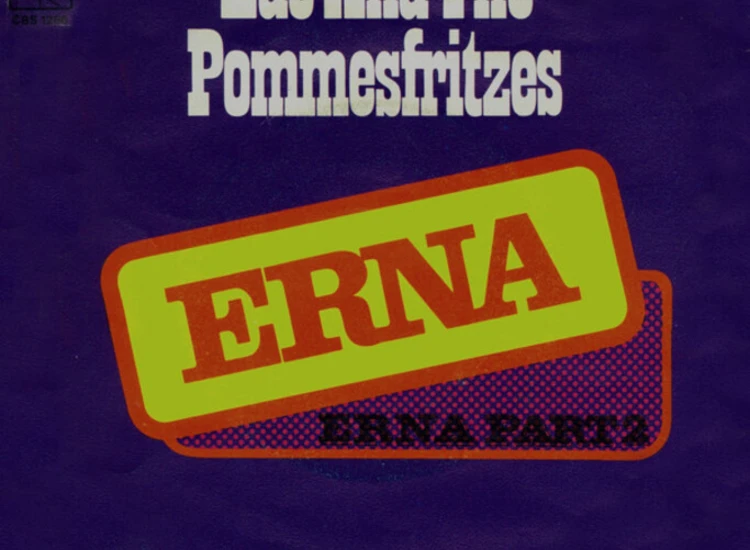 "7"", Single Ede And The Pommesfritzes - Erna" ansehen