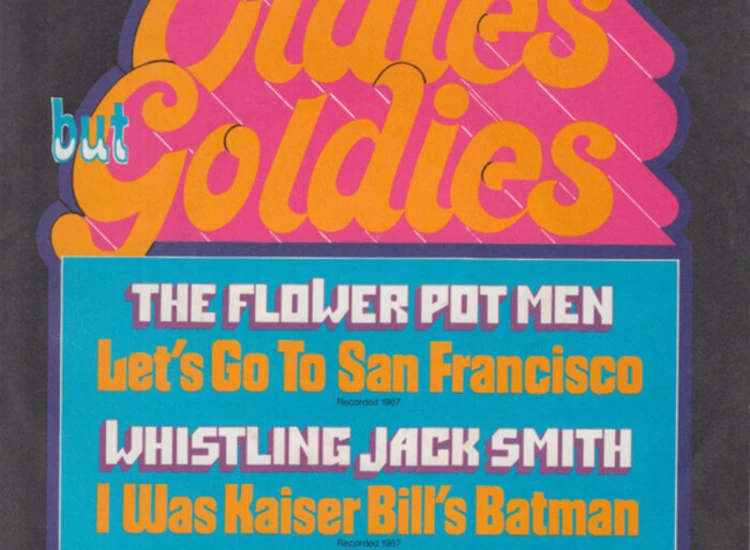 "7"", Single The Flower Pot Men* / Whistling Jack Smith - Let's Go To San Francisco / I Was Kaiser Bill's Batman" ansehen