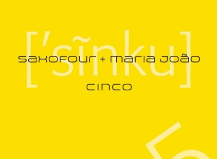 CD, Album Saxofour, Maria João - Cinco ansehen