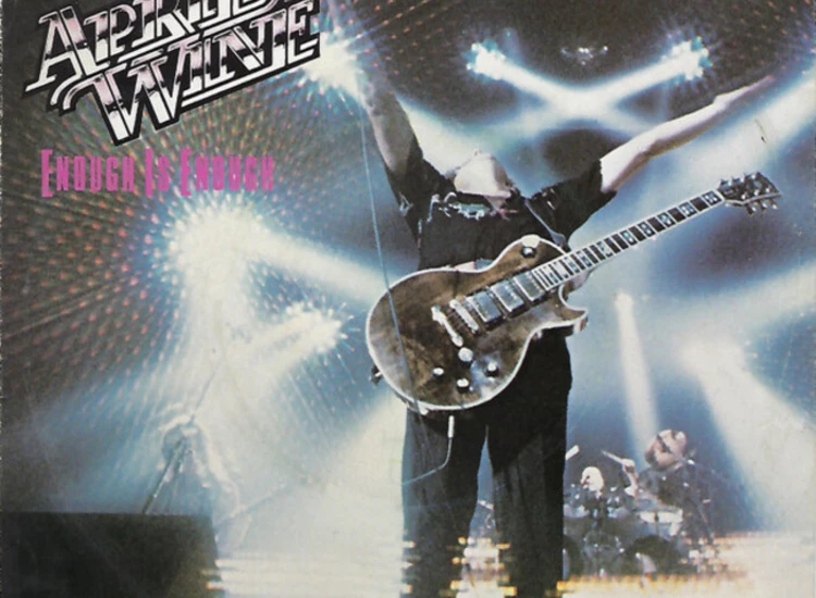 "7"", Single April Wine - Enough Is Enough" ansehen