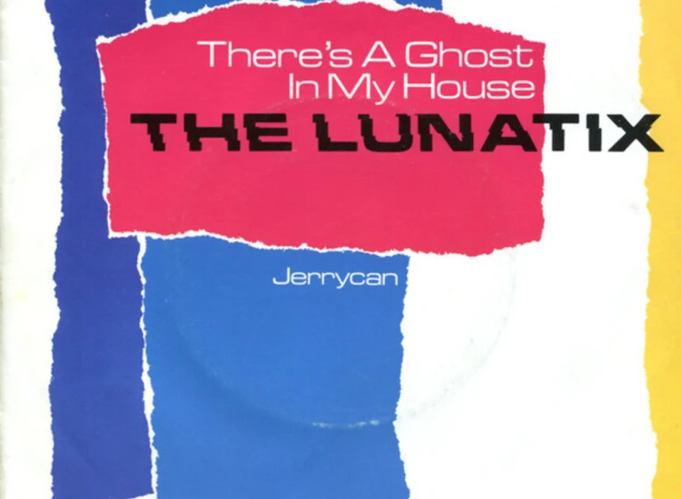 "7"", Single The Lunatix - There's A Ghost In My House" ansehen