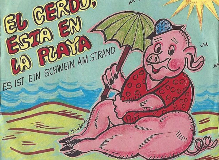 "7"", Single Zweite Alternative - El Cerdo, Esta En La Playa (Es Ist Ein Schwein Am Strand)" ansehen