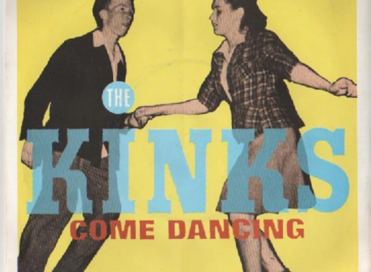 "7"", Single, Blu The Kinks - Come Dancing" ansehen