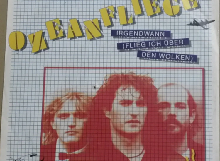 "7"", Single Ozeanflieger - Irgendwann (Flieg Ich Über Den Wolken)" ansehen