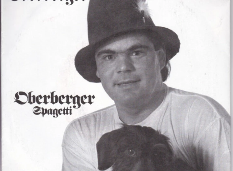 "7"", Single Der Oberberger* - Oberberger" ansehen