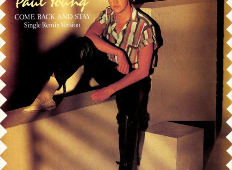 "7"", Single Paul Young - Come Back And Stay (Single Remix Version)" ansehen