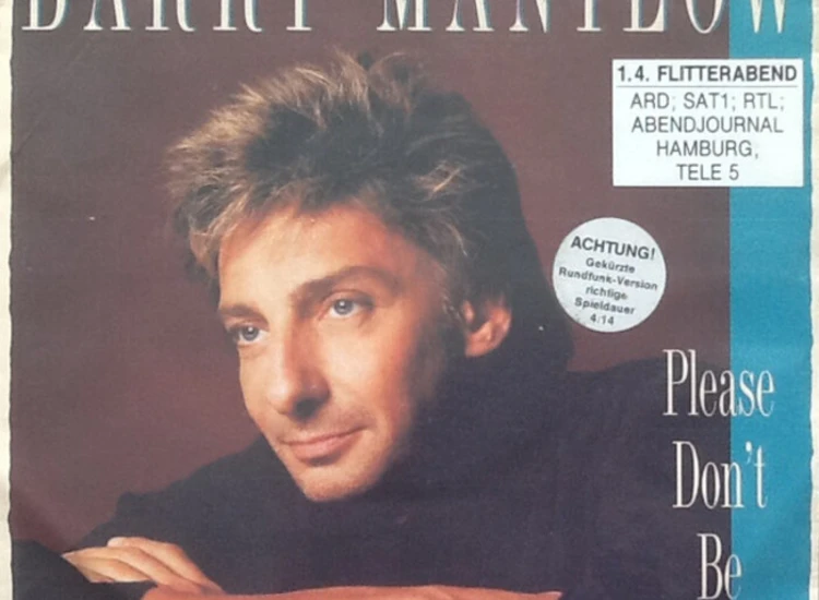 "7"", Single, M/Print, RE, Fli Barry Manilow - Please Don't Be Scared" ansehen