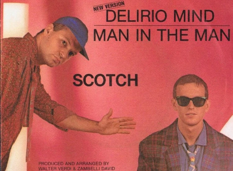 "7"", Single Scotch - Delirio Mind (New Version)" ansehen