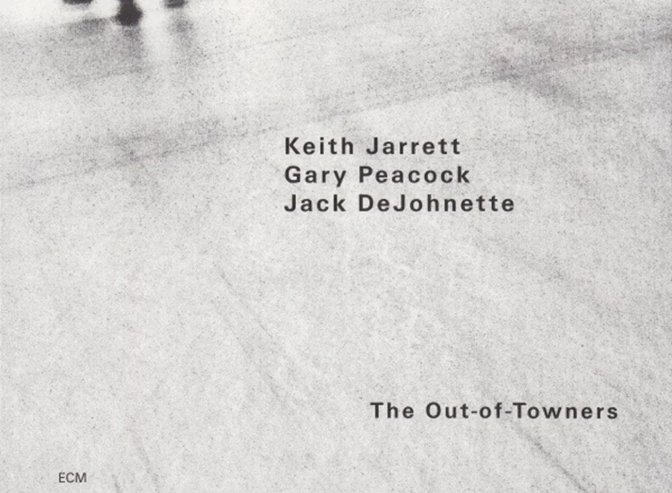 CD, Album Keith Jarrett / Gary Peacock / Jack DeJohnette - The Out-Of-Towners ansehen