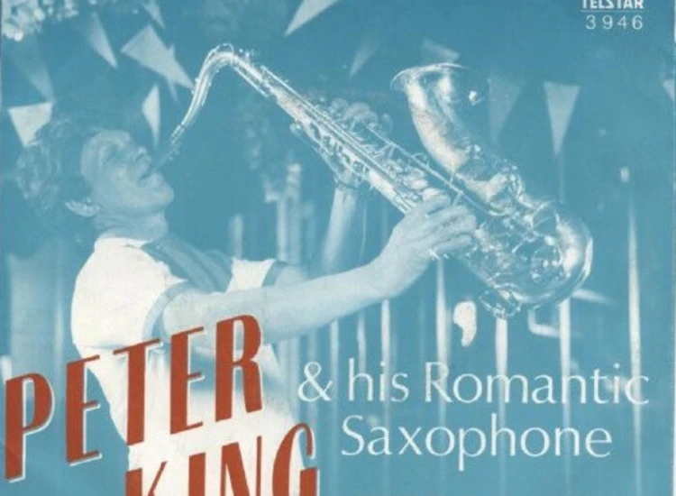 "7"", Single Peter King And His Romantic Saxophone - I Believe In You" ansehen