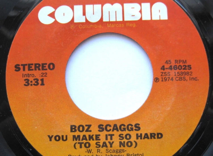 "7"", Single Boz Scaggs - You Make It So Hard (To Say No) / There Is Someone Else" ansehen