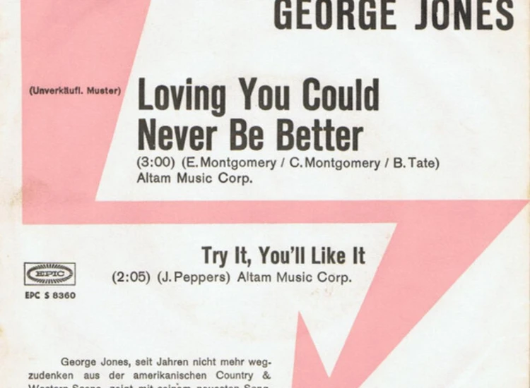 "7"", Single, Promo George Jones (2) - Loving You Could Never Be Better" ansehen