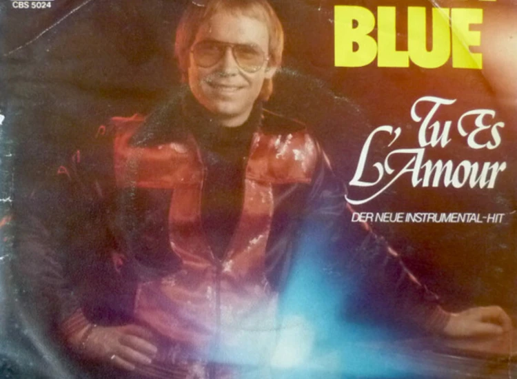 "7"", Single, Promo Denny Blue - Tu Es L'Amour" ansehen