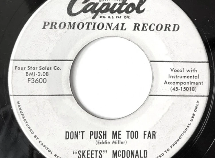 "7"", Single, Mono, Promo ""Skeets"" McDonald* - Don't Push Me Too Far / You Better Not Go" ansehen