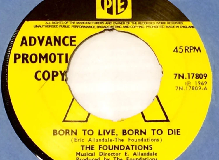 "7"", Single, Promo The Foundations - Born To Live, Born To Die" ansehen