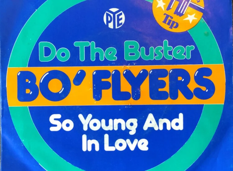 "7"", Single Bo' Flyers - Do The Buster / So Young And In Love" ansehen