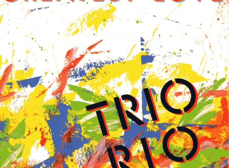 "7"", Single Trio Rio - Greatest Love" ansehen