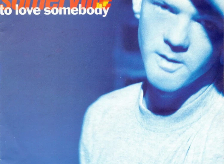 "7"", Single Jimmy Somerville - To Love Somebody" ansehen