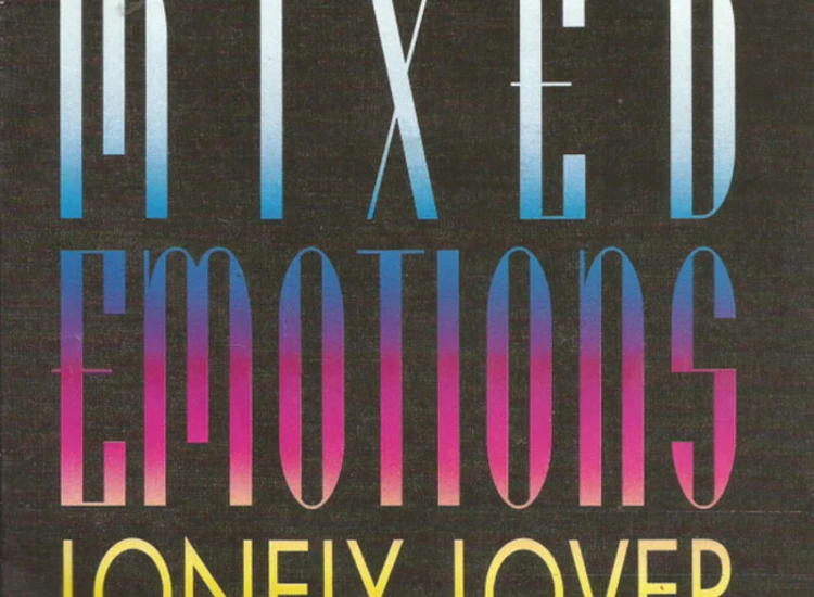 "7"" New Mixed Emotions - Lonely Lover" ansehen