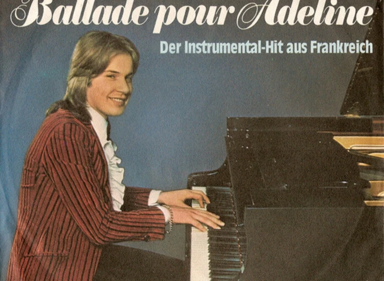 "7"", Single Richard Clayderman - Ballade Pour Adeline" ansehen